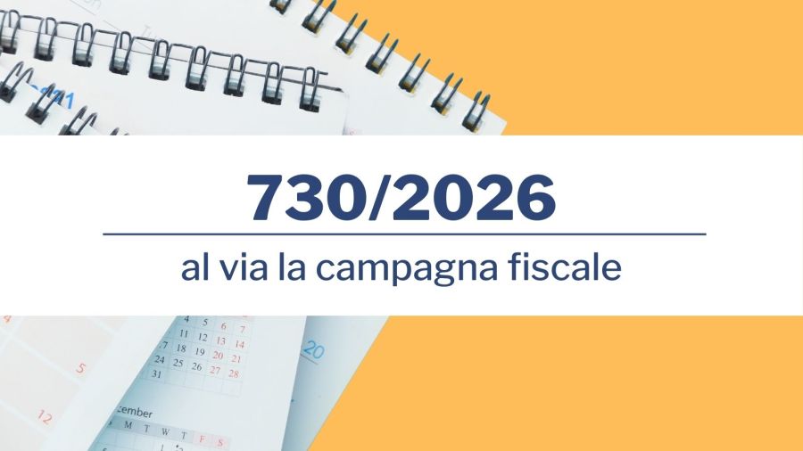 Apertura campagna fiscale 730/2026: prenota il tuo appuntamento!