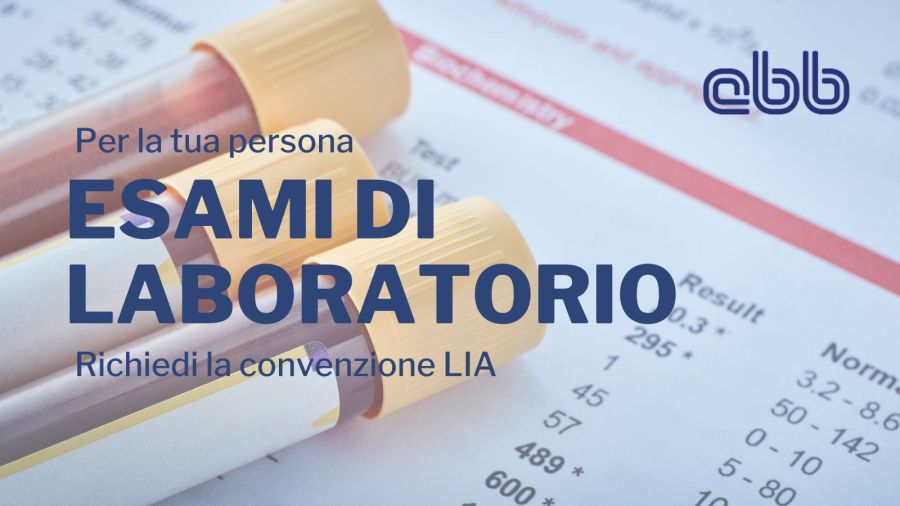 Per la tua persona: richiedi la convenzione per gli esami di laboratorio