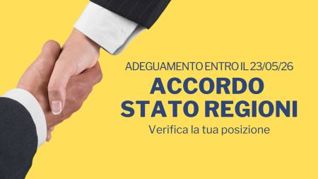 Accordo Stato‑Regioni: fine del periodo transitorio il 23 maggio 2026. Cosa devono fare le aziende.