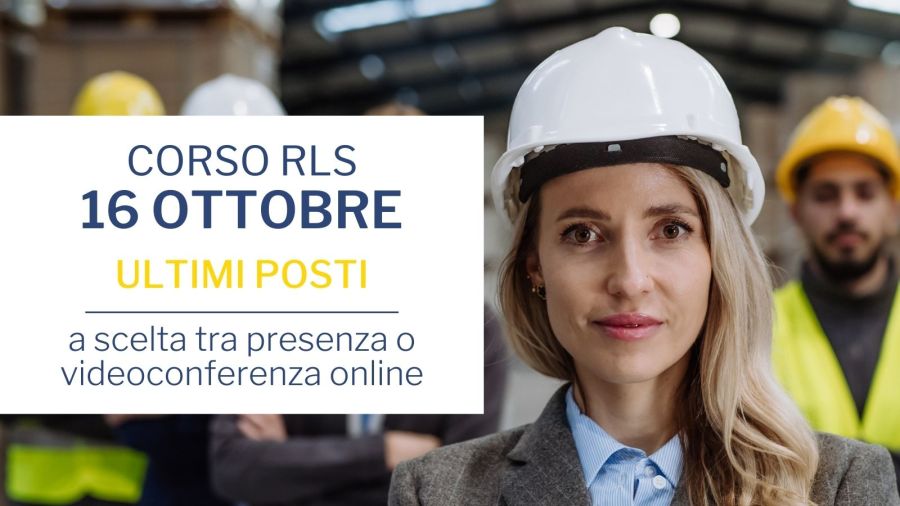 Corso RLS in partenza il 16/10: obblighi in azienda